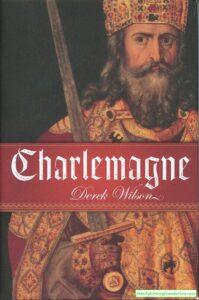 Books Charlemagne Derek Wilson