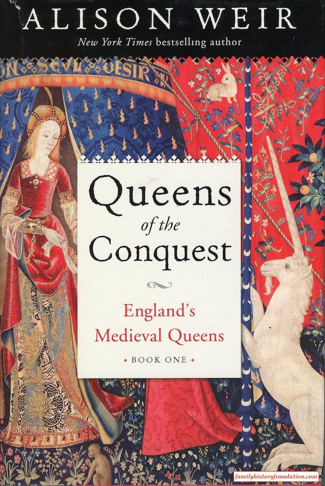 Queens of the Conquest Alison Weir Cover Norman dynasty reading list