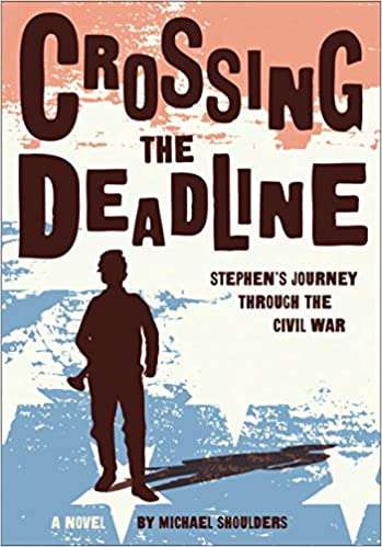 Crossing the Deadline book by Michael Shoulders