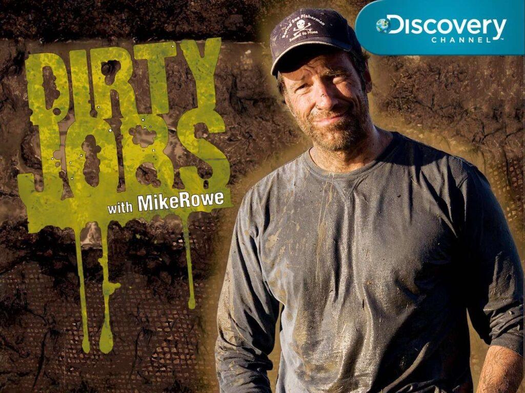 Dirty Jobs TV wholesome show