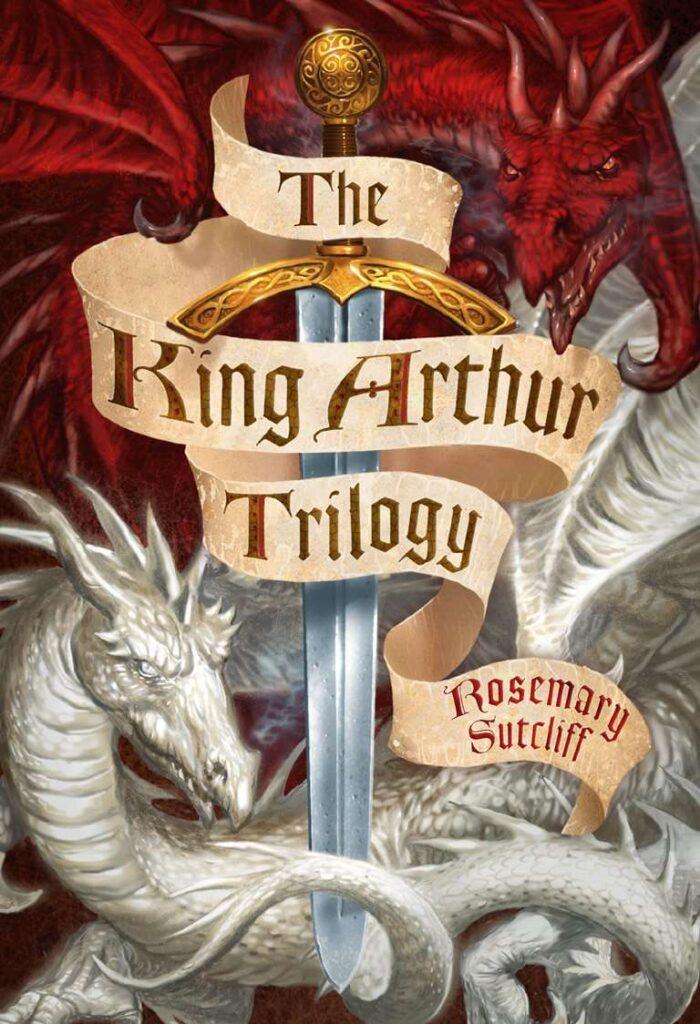 Rosemary Sutcliff King Arthur Trilogy