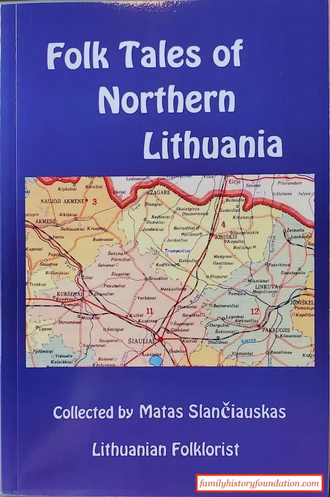 Folk Tales of Northern Lithuania (Šiaures) - Matas Slančiauskas, Robert J. Staneslow (ed.)