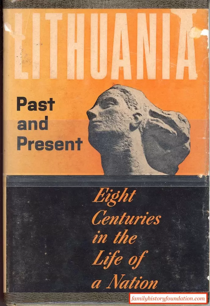 Lithuania Past and Present: Eight Centuries in the Life of a Nation