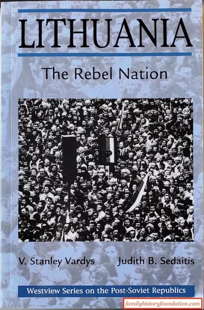 Lithuania: The Rebel Nation - Vytas Stanley Vardys, Judith B. Sedaitis
