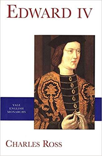 Edward IV Plantagenet Reading List