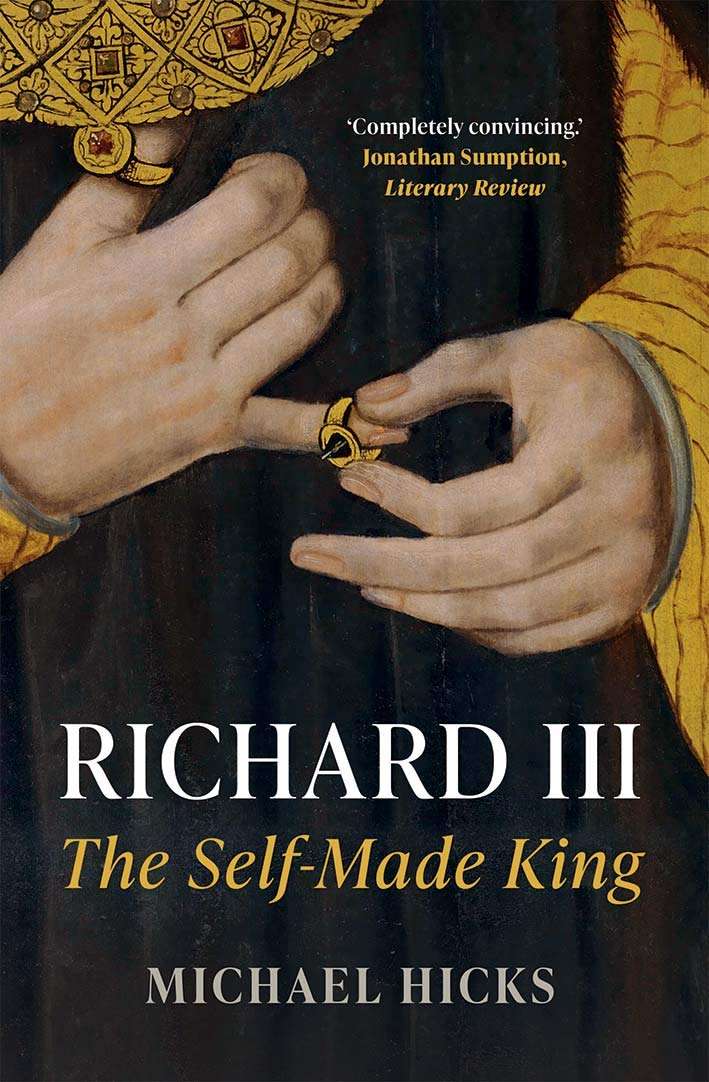 Richard III Self Made King Plantagenet Reading List