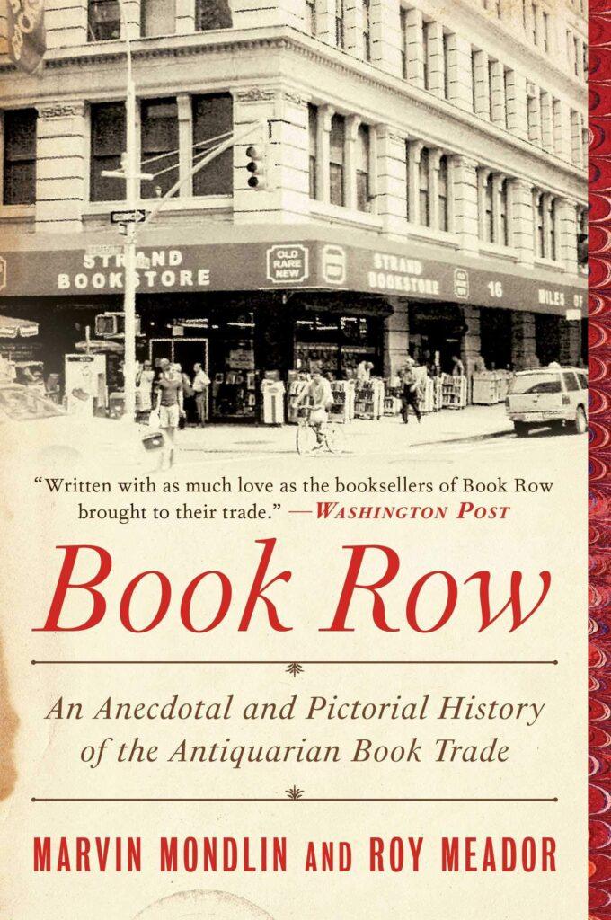 Books About Books "Book Row" Mondlin Meador