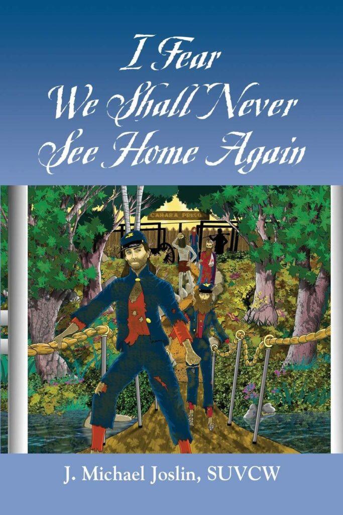 i fear we shall never see home again sultana joslin