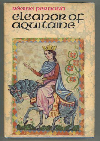 Eleanor of Aquitaine Regine Pernoud cover