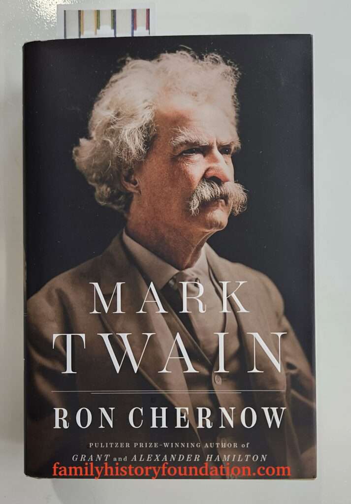 6 Powerful Must-Read Ron Chernow Books-twain01