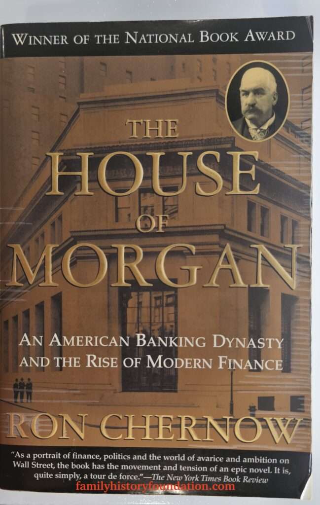 Powerful Must-Read Ron Chernow Books-House-of-Morgan-front